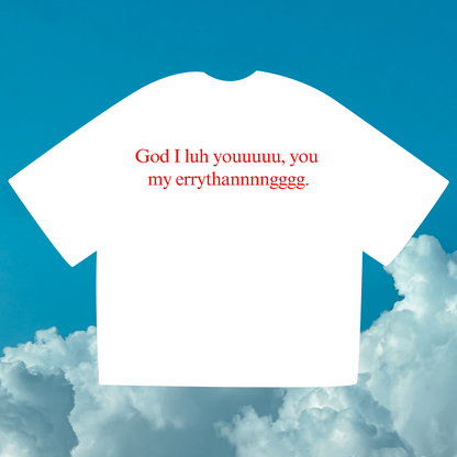 GOD ILY [White] ~ BOXY TEE