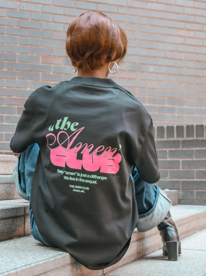 THE "AMEN" CLUB OVERSIZED T-SHIRT