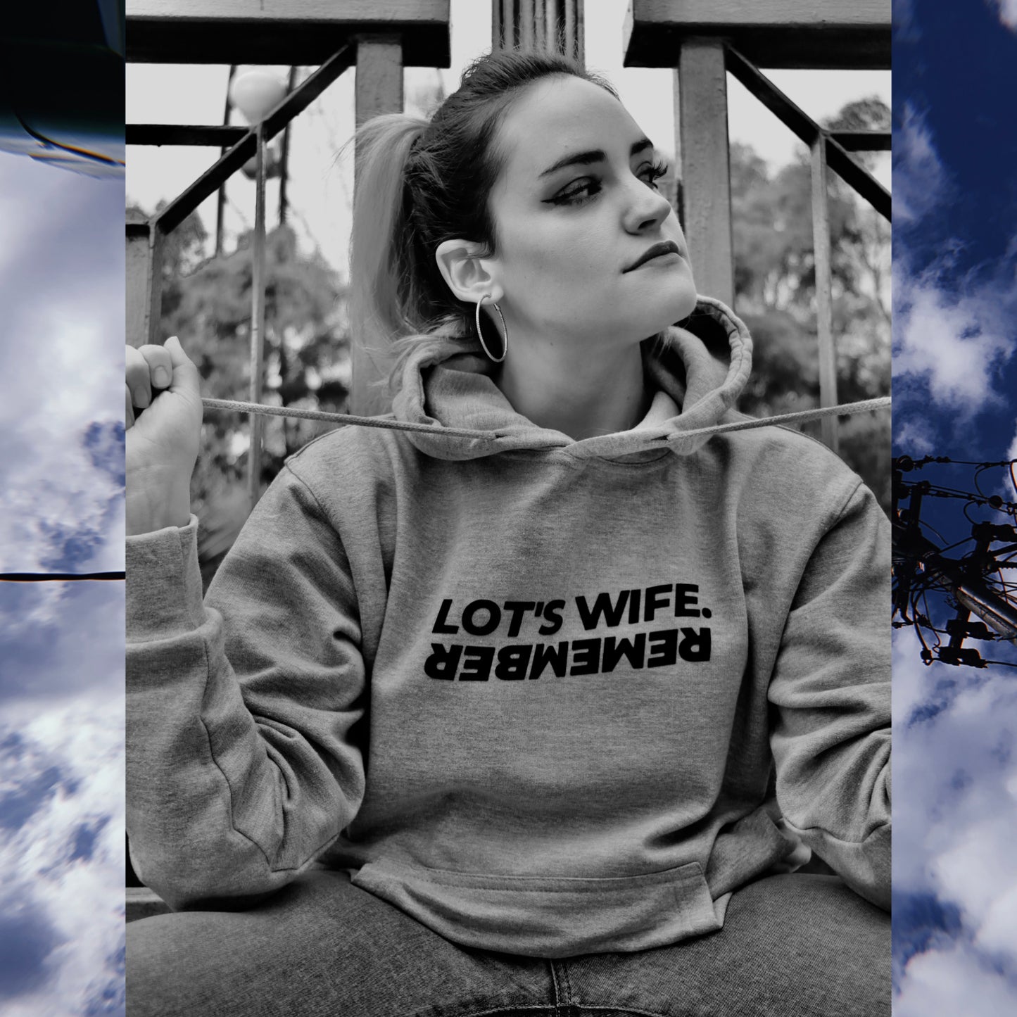 Remember Lot's Wife Hoodie