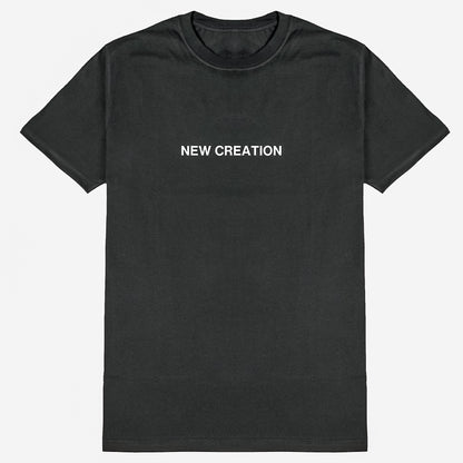 NEW CREATION T-SHIRT ~ BLACK